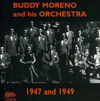 Album Buddy Moreno And His Orchestra: 1947 And 1949