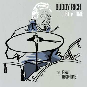 2LP Buddy Rich: Just In Time (The Final Recording)