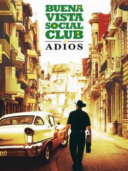 Album Buena Vista Social Club: Buena Vista Social Club: Adios
