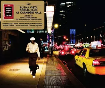 Buena Vista Social Club: Buena Vista Social Club At Carnegie Hall