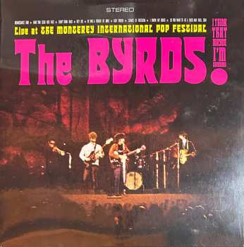 2LP The Byrds: Live At The Monterey International Pop Festival