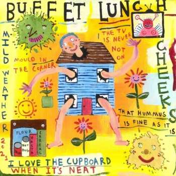 Album Buffet Lunch: Cheeks / Mild Weather