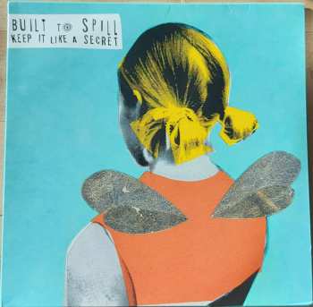 2LP Built To Spill: Keep It Like A Secret