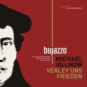 Album BuJazzO: Verley Uns Frieden