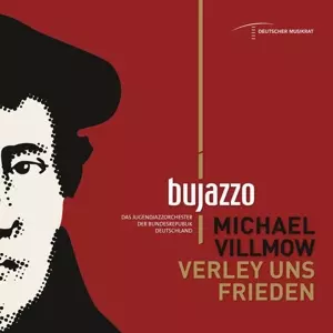 BuJazzO: Verley Uns Frieden