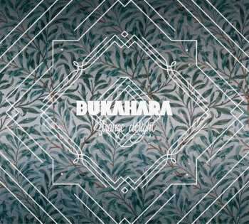 LP Bukahara: Strange Delight