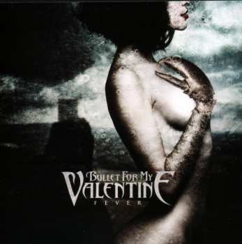 2CD/Doos Bullet For My Valentine: Scream Aim Fire / Fever