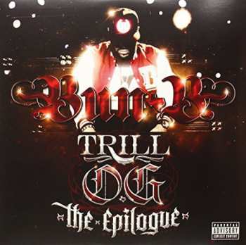 LP Bun B: Trill O.G The Epilogue