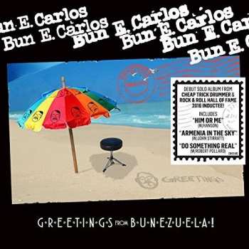 CD Bun E. Carlos: Greetings From Bunezuela!