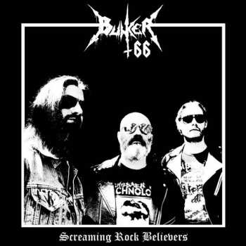 Album Bunker 66: Screaming Rock Believers