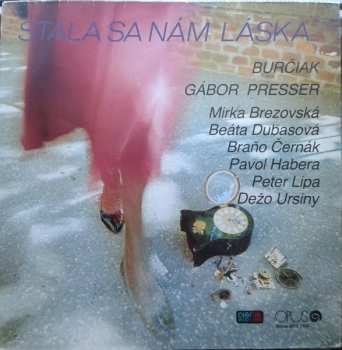 Album Burčiak: Stala Sa Nám Láska...