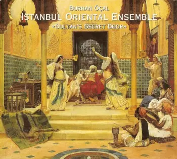Burhan Öçal: Sultan's Secret Door