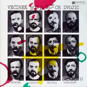 Burian & Dědeček: Večírek Rozpadlých Dvojic