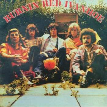 LP Burnin Red Ivanhoe: Burnin Red Ivanhoe