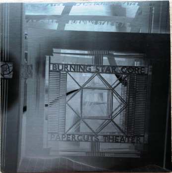 Album Burning Star Core: Papercuts Theater