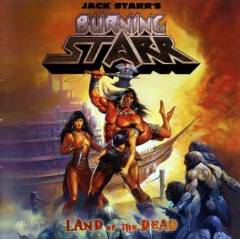 Album Burning Starr: Land Of The Dead