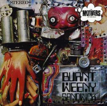 Album The Mothers: Burnt Weeny Sandwich