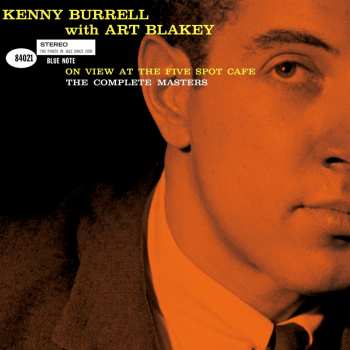 Album Kenny Burrell: On View at the Five Spot Cafe: Complete Masters