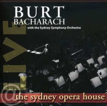 Album Burt Bacharach: Live At The Sydney Opera House