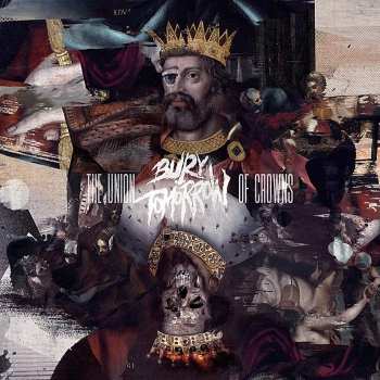 Album Bury Tomorrow: The Union of Crowns