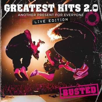 CD Busted: Greatest Hits 2.0 - Another Present For Everyone Live Edition