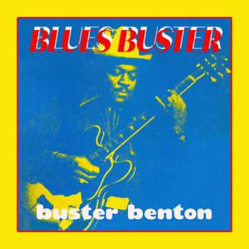 Album Buster Benton: Spider In My Stew