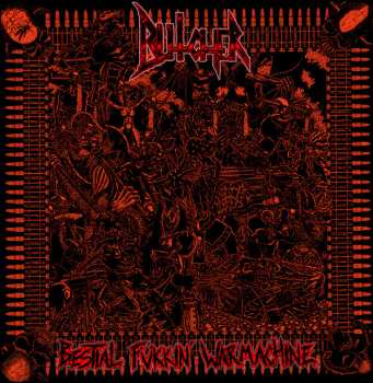 Album Bütcher: Bestial Fükkin' Warmachine