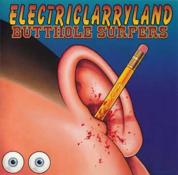 CD Butthole Surfers: Electriclarryland