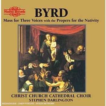 Album The Choir Of Christ Church Cathedral: Mass For Three Voices With The Propers For The Nativity