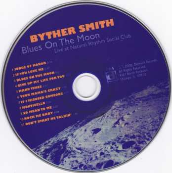 CD Byther Smith: Blues On The Moon - Live At Natural Rhythm Social Club