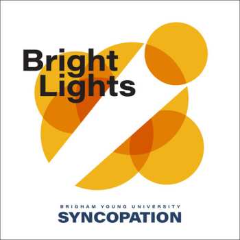 Album Byu Syncopation: Bright Lights