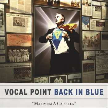 CD Vocal Point: Back In Blue: Maximum A Cappella