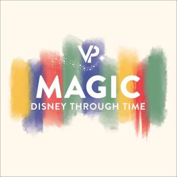 Album Vocal Point: Magic: Disney Through Time