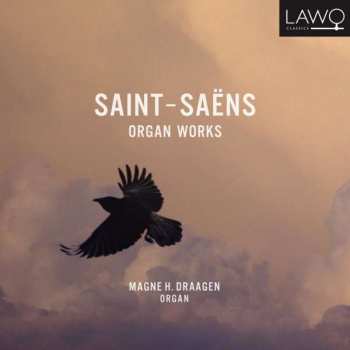 CD Camille Saint-Saëns: Organ Work