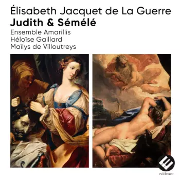 Amarillis: Judith & Sémélé 