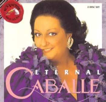 Album Montserrat Caballé: Eternal