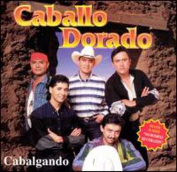 CD Caballo Dorado: Cabalgando