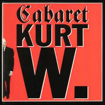 LP Cabaret Kurt W.: Ich Habe Meine Pflicht Erfüllt