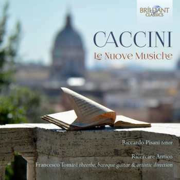 Album Giulio Caccini: Le Nuove Musiche