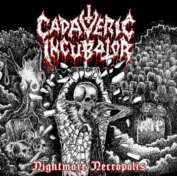CD Cadaveric Incubator: Nightmare Necropolis