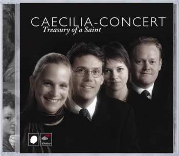 Album Caecilia Concert: Trasury Of A Saint