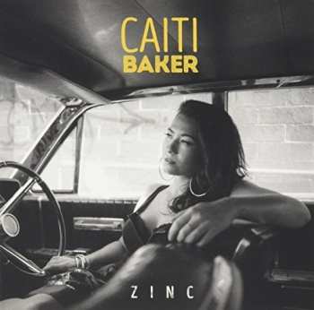 Album Caiti Baker: Zinc