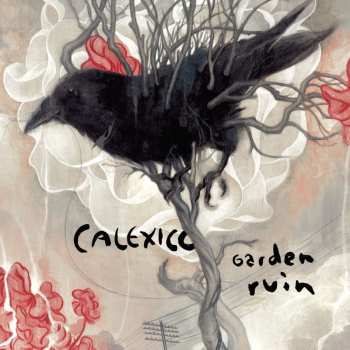 CD Calexico: Garden Ruin
