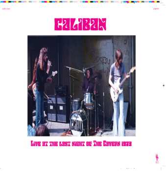 LP Caliban: Live At The Last Night Of The Cavern 1973 LTD