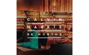 Calvin Harris: 96 Months
