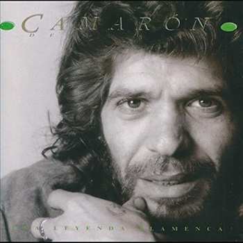 2LP El Camarón De La Isla: Una Leyenda Flamenca (1969 - 1992)