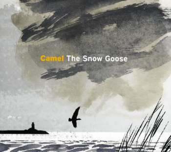 CD Camel: The Snow Goose