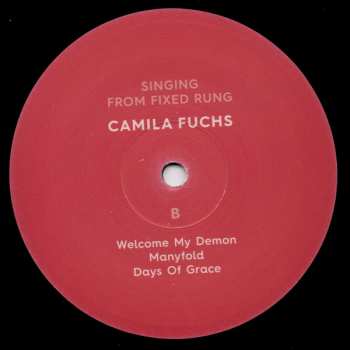 LP Camila Fuchs: Singing From Fixed Rung LTD