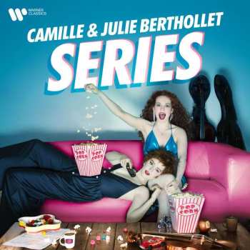 Album Camille Berthollet: Camille & Julie Berthollet - Series