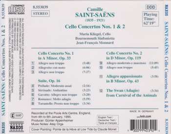 CD Camille Saint-Saëns: Cello Concertos Nos. 1 And 2 • Suite, Op. 16 • Allegro Appassionato • The Swan